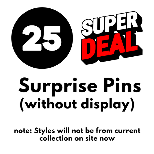 25 Enamel Pin Surprise Pack (Note: Styles will not be from current collection on site now)